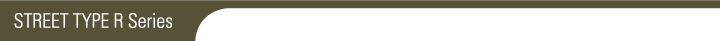 ストリートタイプR　シリーズ