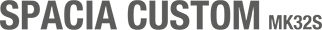SPACIA COSTOM DBA-MK32S